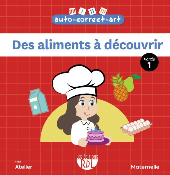 Des aliments à découvrir - partie 1