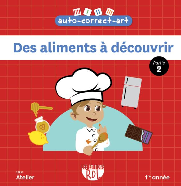 Des aliments à découvrir - partie 2