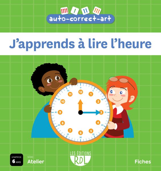 Auto-Correct-Art - Fiches - J'apprends à lire l'heure